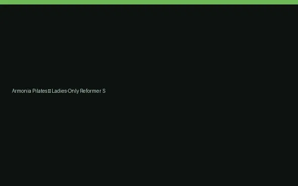 Armonia Pilates — Ladies-Only Reformer Studio | Jinnah website design preview